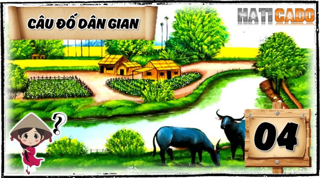 Cau do vui dan gian co dap an tap 4 cau do vui nhanh nhu chop thu thach tri tue Haticado