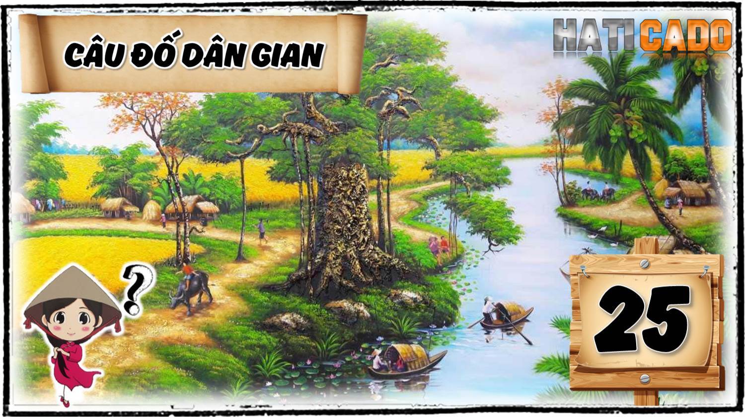 Cau do vui dan gian viet nam co dap an tap 25 cau do vui nhanh nhu chop thu thach tri tue Haticado