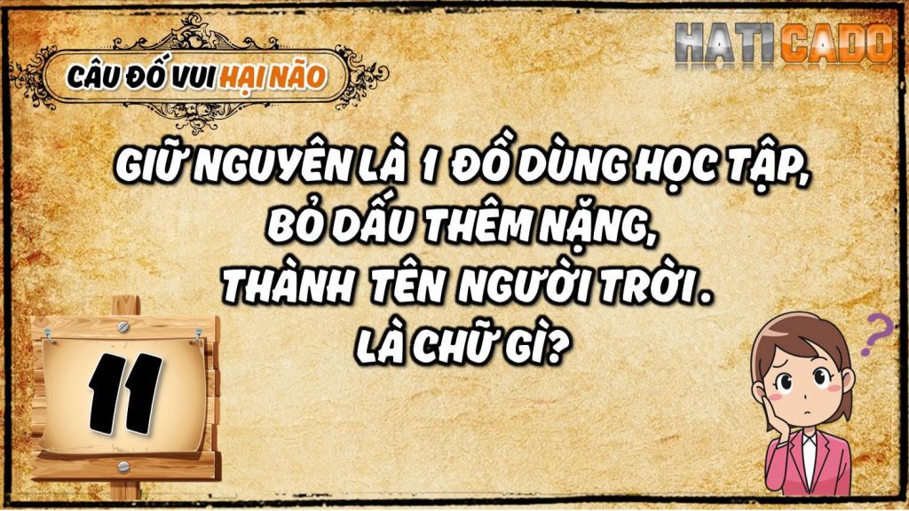 Cau do vui hai nao co dap an tap 11 cau do nhanh nhu chop tro choi tri tue Haticado