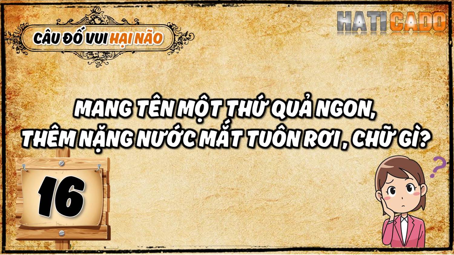 Cau do vui hai nao co dap an tap 16 cau do nhanh nhu chop tro choi tri tue Haticado