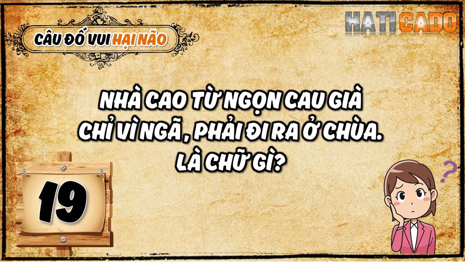 Cau do vui hai nao co dap an tap 19 cau do nhanh nhu chop tro choi tri tue Haticado