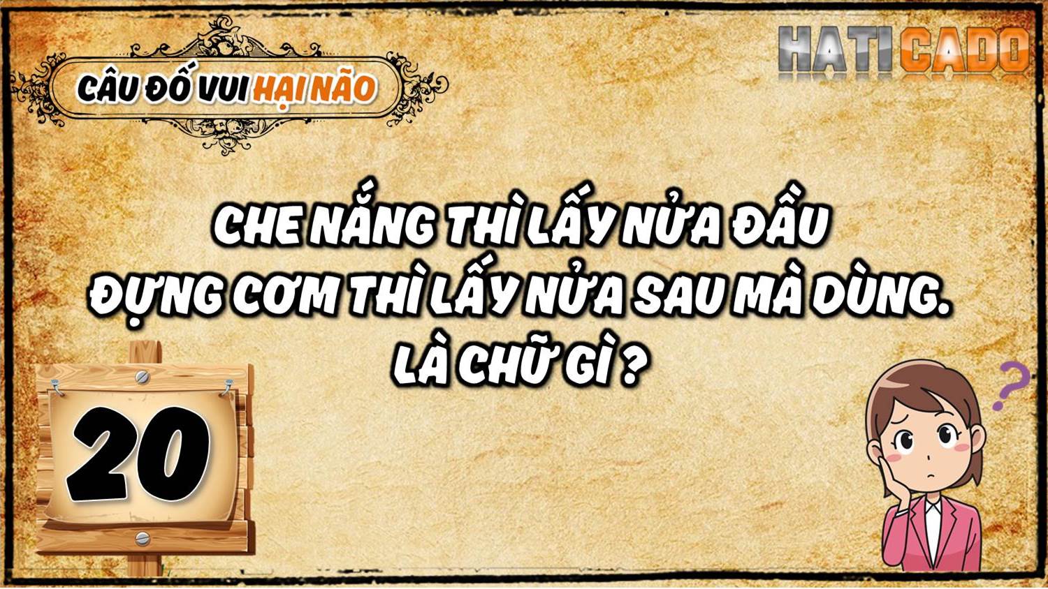 Cau do vui hai nao co dap an tap 20 cau do nhanh nhu chop tro choi tri tue Haticado
