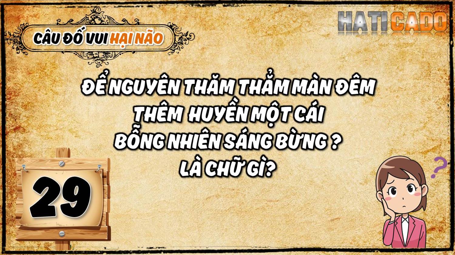 Cau do vui hai nao co dap an tap 29 cau do nhanh nhu chop tro choi tri tue Haticado